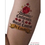 DEVIANCE , CONFORMITY , AND SOCIAL CONTROL IN CANADA