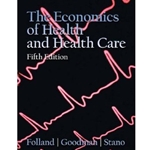 ECONOMICS OF HEALTH AND HEALTH CARE