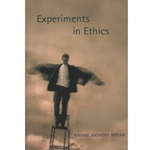 EXPERIMENTS IN ETHICS