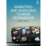MARKETING AND MANAGING TOURISM DESTINATIONS