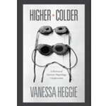 HIGHER & COLDER
