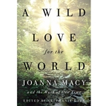 A Wild Love for the World