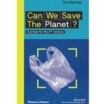Can We Save the Planet?