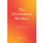 The Uncertainty Mindset