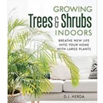 Growing Trees and Shrubs Indoors