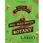 BIG BAD BOOK OF BOTANY