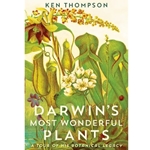 DARWIN'S MOST WONDERFUL PLANTS