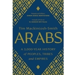 ARABS: A 3,000 YEAR HISTORY