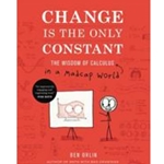 CHANGE IS THE ONLY CONSTANT