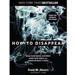 How to Disappear