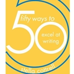 50 Ways to Excel at Writing