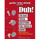 Geeks Who Drink Presents: Duh!
