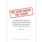 Not Good Enough for Canada