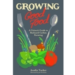 Growing Good Food