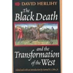 BLACK DEATH AND THE TRANSFORMATION OF THE WEST