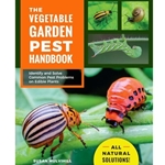 The Vegetable Garden Pest Handbook