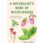 A Naturalist's Book of Wildflowers