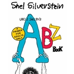Uncle Shelby's ABZ Book: a Primer for Adults Only