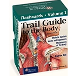 Trail Guide to the Body 6e Flashcards, Volume 1