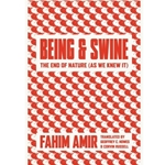 Being and Swine