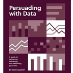 Persuading with Data