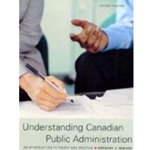 Understanding Canadian Public Administration