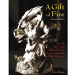 A Gift of Fire