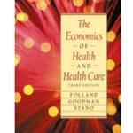 The Economics of Health and Health Care