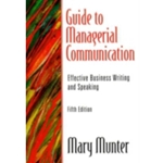 Guide to Managerial Communication