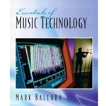 Essentials of Music Technology