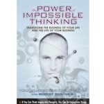 The Power of Impossible Thinking