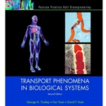Transport Phenomena in Biological Systems