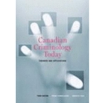Canadian Criminology Today