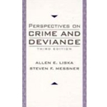 Perspectives on Crime and Deviance