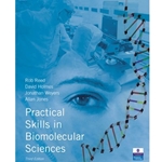 Practical Skills in Biomolecular Sciences