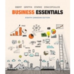Business Essentials, Eighth Canadian Edition Plus MyBusinessLab with Pearson EText -- Access Card Package