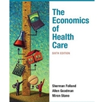 The Economics of Health and Health Care