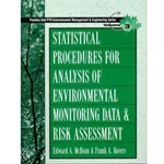 Statistical Procedures for Analysis of Environmental Monitoring Data and Risk Assessment