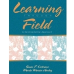 Learning Through Field
