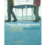 Union-Management Relations in Canada