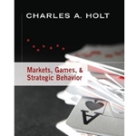 Markets, Games, and Strategic Behavior