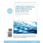Applied Partial Differential Equations with Fourier Series and Boundary Value Problems, Books a la Carte