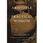 Aristotle on Practical Wisdom