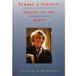 Toward a Feminist Theory of the State