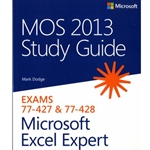 MOS 2013 Study Guide for Microsoft Excel Expert