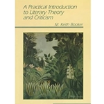 Practical Introduction to Literary Theory and Criticism