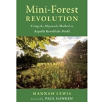 Mini-Forest Revolution