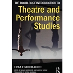 ROUTLEDGE INTRO TO THEATRE AND PERFORMANCE STUDIES