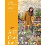 A Flower Garden for Pollinators
