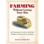 Farming Without Losing Your Hat